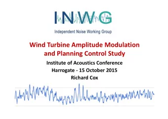 Wind Turbine Amplitude Modulation  and Planning Control Study  Institute of Acoustics Conference