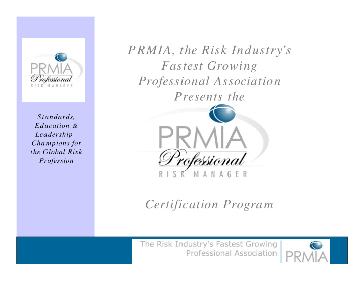 prmia the risk industry s fastest growing professional