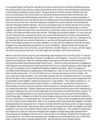 In our Gospel today, we have the two figures of Simeon and Anna who had been faithfully awaiting