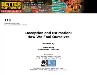 Deception and Estimation:  Deception and Estimation:  How We Fool Ourselves  How We Fool Ourselves