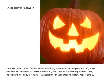 and Richard W. Pollay, Provo, UT : Association for Consumer Research, Pages: 508-517.  The origins