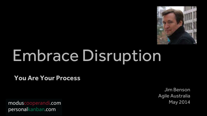 embrace disruption