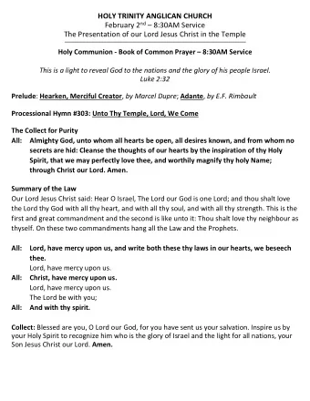 HOLY TRINITY ANGLICAN CHURCH February 2 nd  8:30AM Service  The Presentation of our Lord Jesus