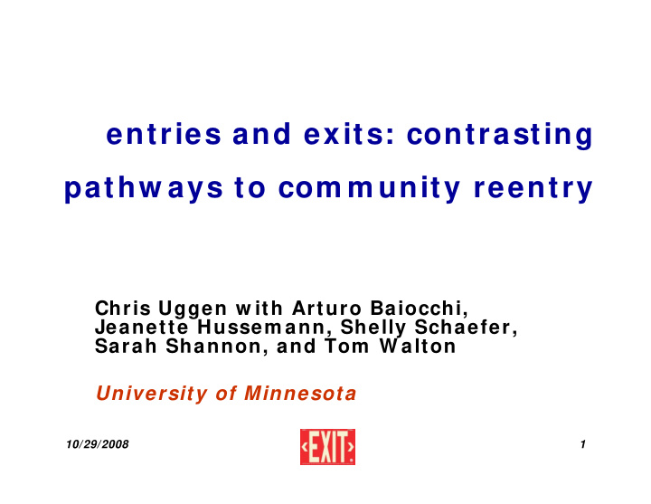 entries and exits contrasting pathw ays to com m unity