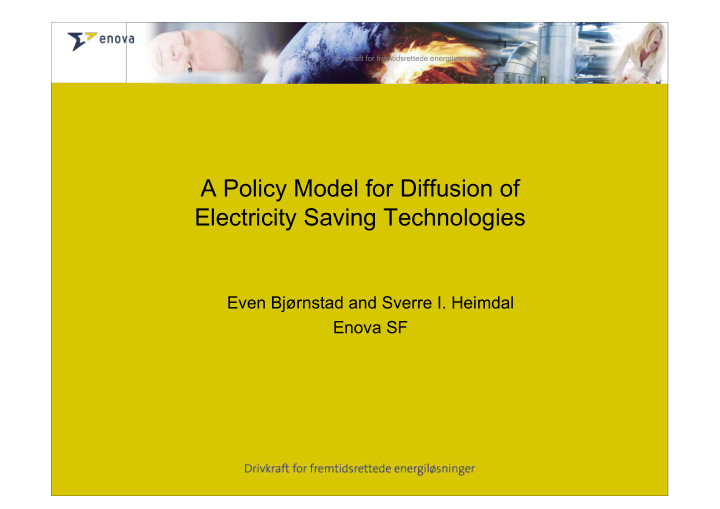 a policy model for diffusion of electricity saving