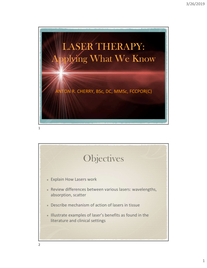 laser therapy applying what we know