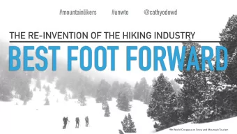 BEST FOOT FORWARD  9th World Congress on Snow and Mountain Tourism  OUTDOOR  MARKET IS  GROWING