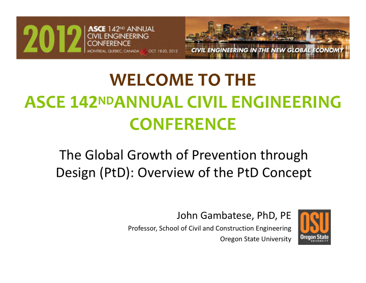 welcome to the asce 142 nd annual civil engineering