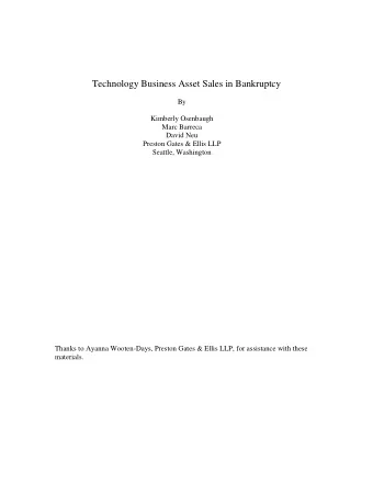 Technology Business Asset Sales in Bankruptcy  By  Kimberly Osenbaugh  Marc Barreca  David Neu