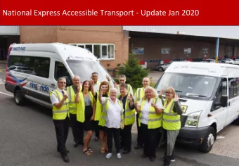 National Express Accessible Transport - Update Jan 2020  DRAFT For Discussion  NEAT Managing