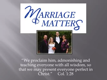 We proclaim him, admonishing and  teaching everyone with all wisdom, so  that we may present