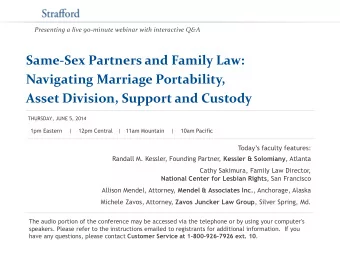 Same-Sex Partners and Family Law:  Navigating Marriage Portability, Asset Division, Support and