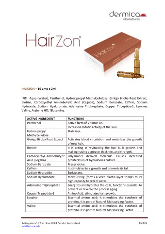 INCI : Aqua (Water), Panthenol, Hydroxipropyl Methylcellulose, Ginkgo Biloba Root Extract,