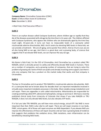 Company Name: ChromaDex Corporation (CDXC) Event: LD Micro Main Event XI Conference Date: December