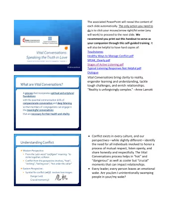 What are Vital Conversations ? tough challenges, and enrich relationships. Reality is