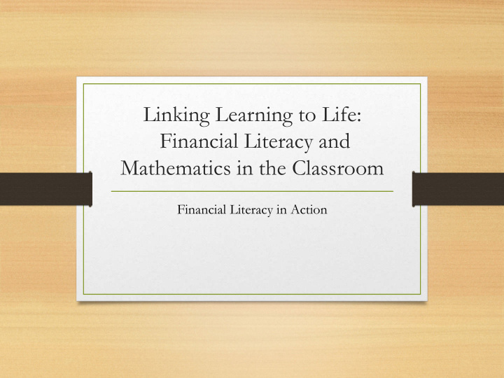 linking learning to life financial literacy and