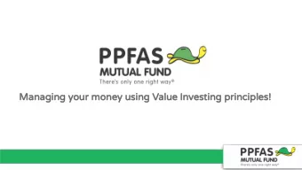 Managing your money using Value Investing principles!    About our promoter  Section 1    The