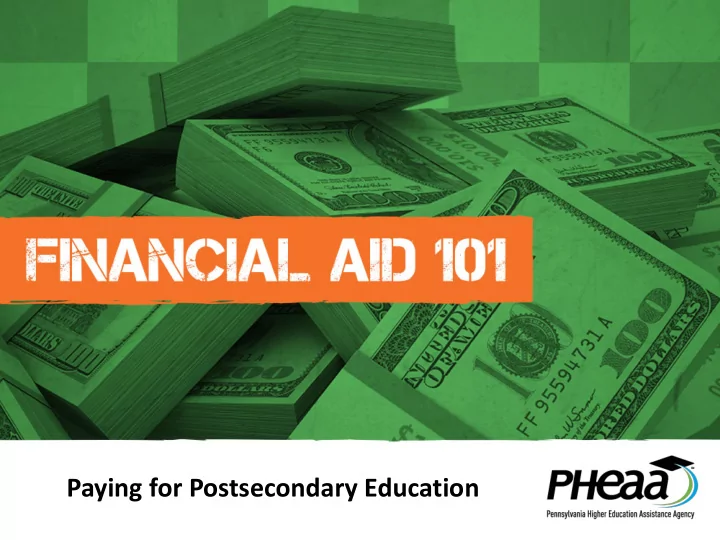 paying for postsecondary education