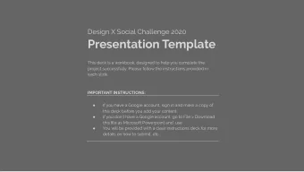 Presentation Template  This deck is a workbook, designed to help you complete the  project