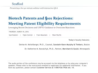 Meeting Patent Eligibility Requirements  Leveraging Recent Decisions and USPTO Guidance to Overcome