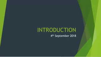 INTRODUCTION 4 th September 2018 A little about me  Neil Arnott  30 years experience in