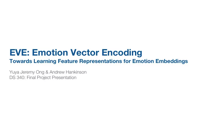 eve emotion vector encoding