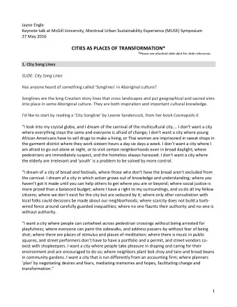 CITIES AS PLACES OF TRANSFORMATION*  *Please see attached slide deck for slide references  1. City