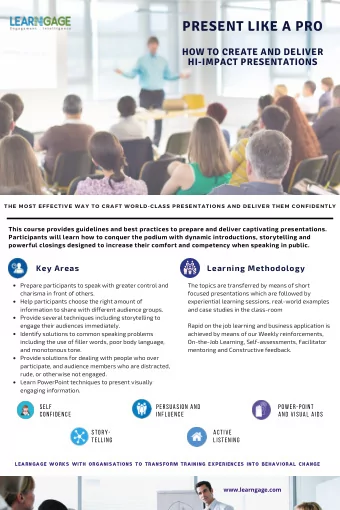 PRESENT LIKE A PRO  HOW TO CREATE AND DELIVER  HI-IMPACT PRESENTATIONS THE MOST EFFECTIVE WAY TO