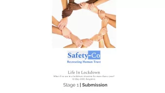Safety - Co  Recreating Human Trust  Life In Lockdown  What if we are in a lockdown situation for