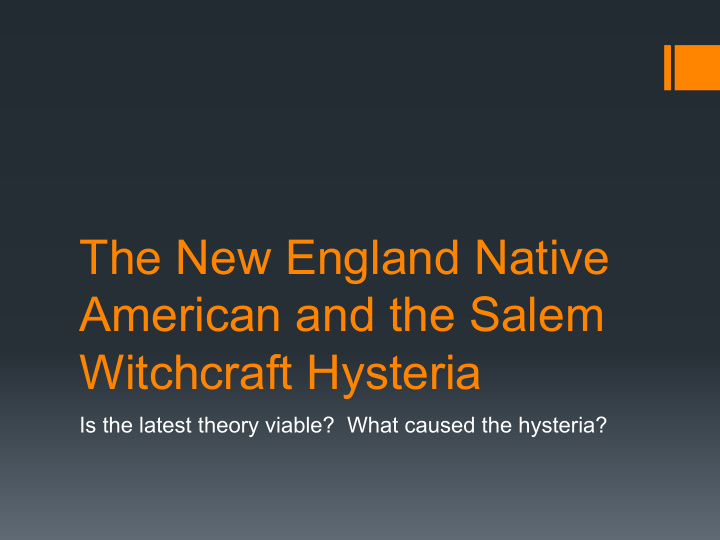 the new england native american and the salem witchcraft