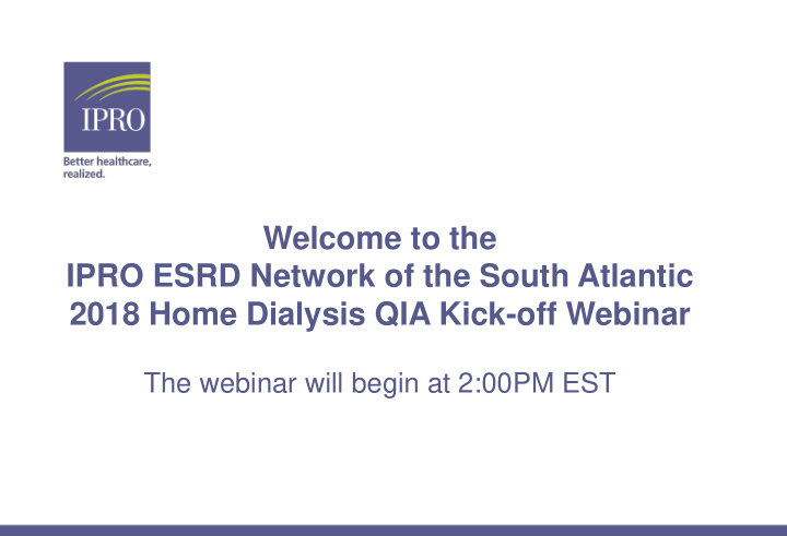 welcome to the ipro esrd network of the south atlantic