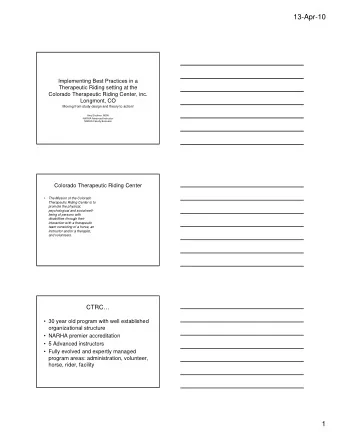 13-Apr-10  Implementing Best Practices in a  Therapeutic Riding setting at the  Colorado