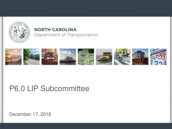 P6.0 LIP Subcommittee  December 17, 2018  Local Input Points vs. Funded Projects  P4.0 LIPs vs.