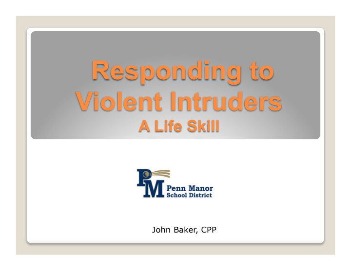 responding to violent intruders