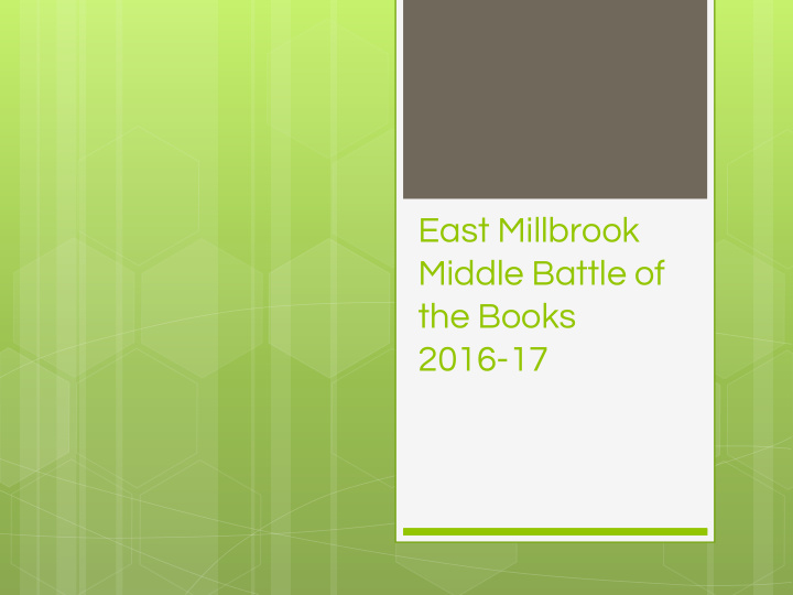 east millbrook middle battle of the books 2016 17 return