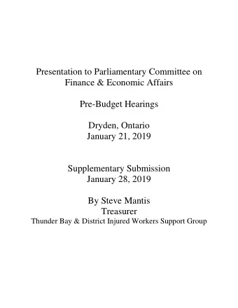 Presentation to Parliamentary Committee on  Finance &amp; Economic Affairs  Pre-Budget Hearings