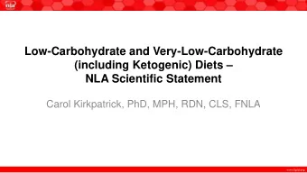 Low-Carbohydrate and Very-Low-Carbohydrate  (including Ketogenic) Diets   NLA Scientific
