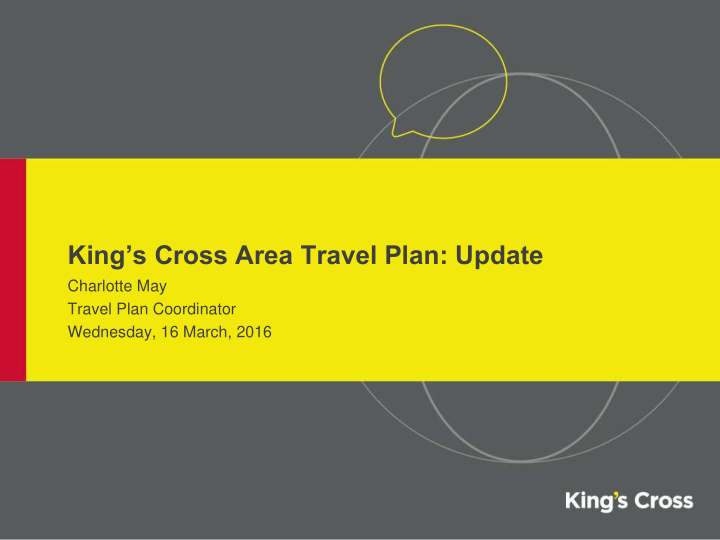 king s cross area travel plan update