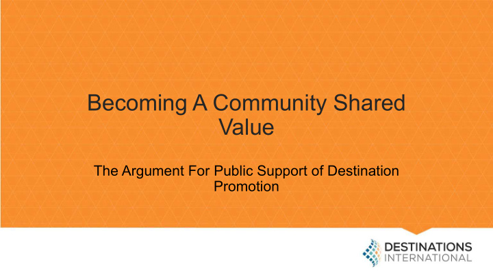 becoming a community shared value