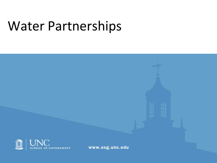 water partnerships which best describes your role