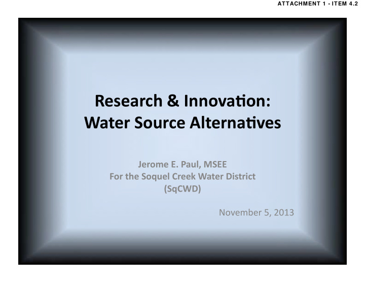 research amp innova on water source alterna ves