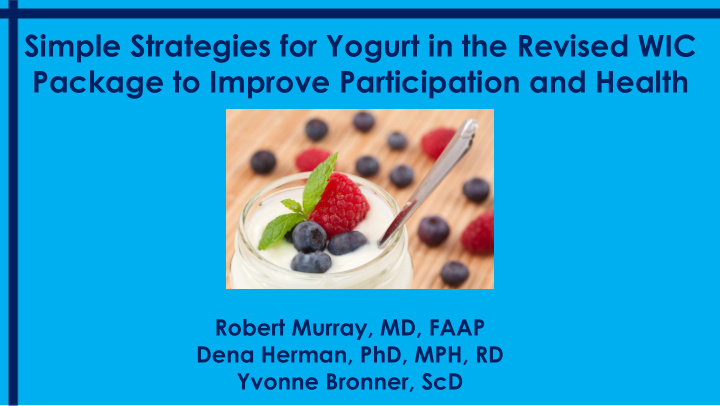 simple strategies for yogurt in the revised wic