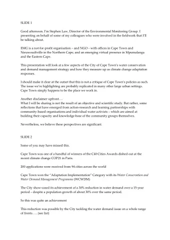 SLIDE 1 Good afternoon. Im Stephen Law, Director of the Environmental Monitoring Group. I