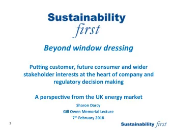 Overview  Sustainability First  The long-term public interest in energy  What is public