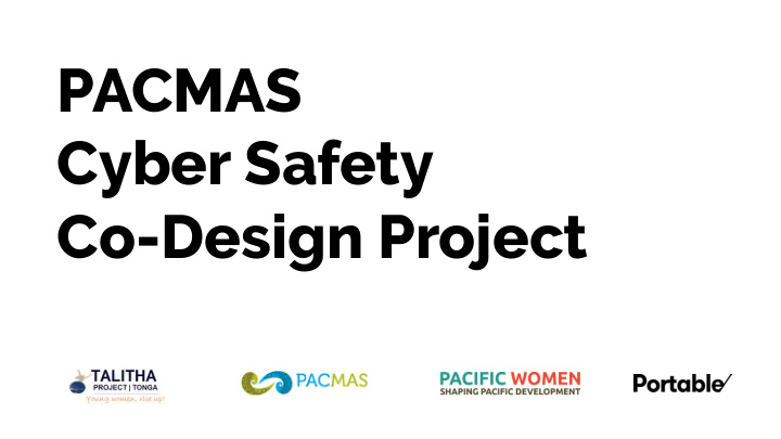 pacmas cyber safety co design project project aim