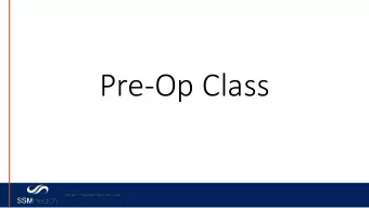 Pre-Op Class  MBSA  SAQI  QIP  Metabolic and Bariatric Surgery Accreditation and Quality