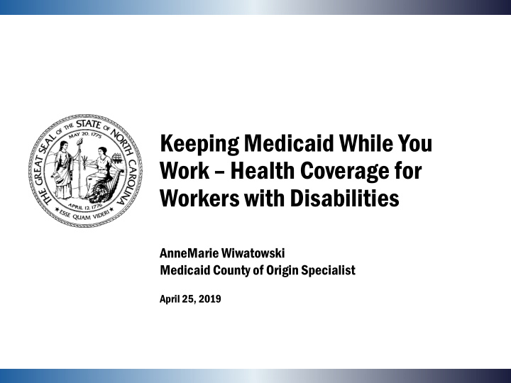 keeping medicaid while you work health coverage for