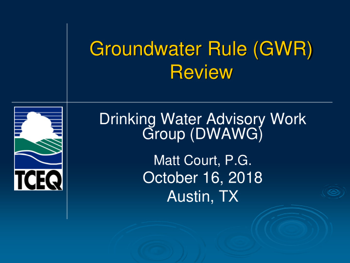 groundwater rule gwr review