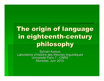 The origin of language  The origin of language  in eighteenth-century  in eighteenth-century
