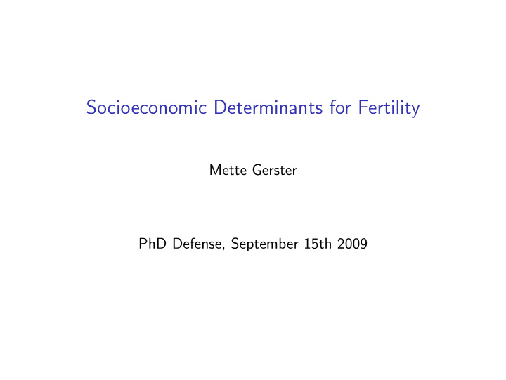 socioeconomic determinants for fertility